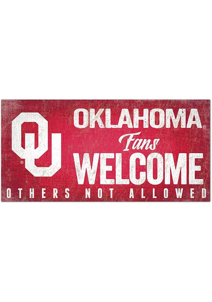 Oklahoma Sooners Fans Welcome 6x12 Sign - Red