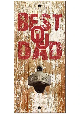 Oklahoma Sooners Best Dad Bottle Opener Sign - Red