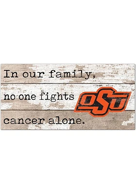 Oklahoma State Cowboys No One Fights Alone Sign - Black
