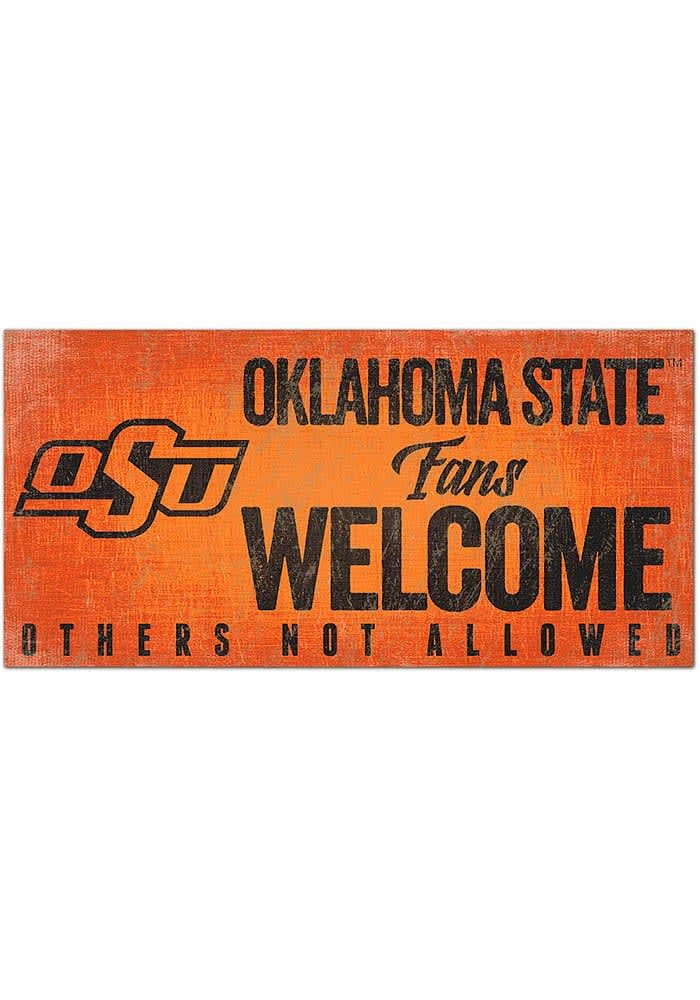 Oklahoma State Cowboys Fans Welcome 6x12 Sign - Black