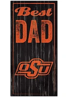 Oklahoma State Cowboys Best Dad Sign - Black