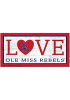 Ole Miss Rebels Love 6x12 Sign - Blue