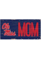 Ole Miss Rebels MOM Sign - Blue