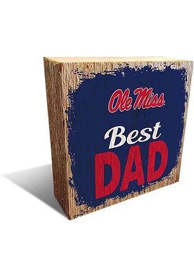 Ole Miss Rebels Best Dad Block Sign - Blue