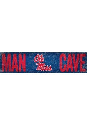 Ole Miss Rebels Man Cave 6x24 Sign - Blue