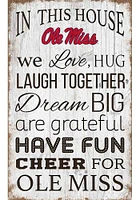 Ole Miss Rebels In This House 11x19 Sign - Blue