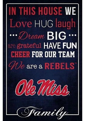 Ole Miss Rebels In This House 17x26 Sign - Blue