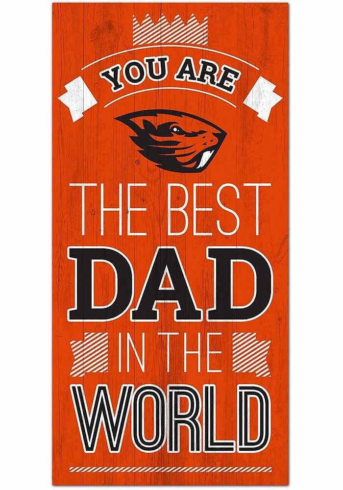 Oregon State Beavers Best Dad in the World Sign - Orange