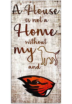 Oregon State Beavers A House is not a Home Sign - Orange