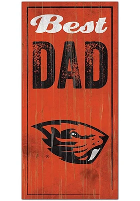 Oregon State Beavers Best Dad Sign - Orange