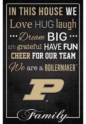 Purdue Boilermakers In This House 17x26 Sign - Black