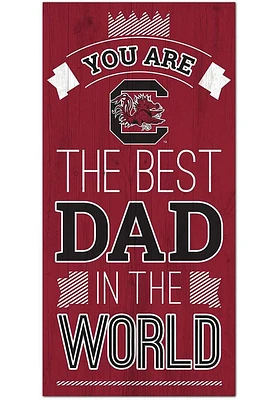 South Carolina Gamecocks Best Dad in the World Sign - Red