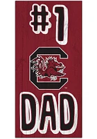 South Carolina Gamecocks Number One Dad Sign - Red