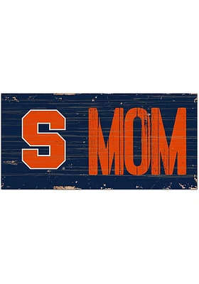Syracuse Orange MOM Sign - Orange