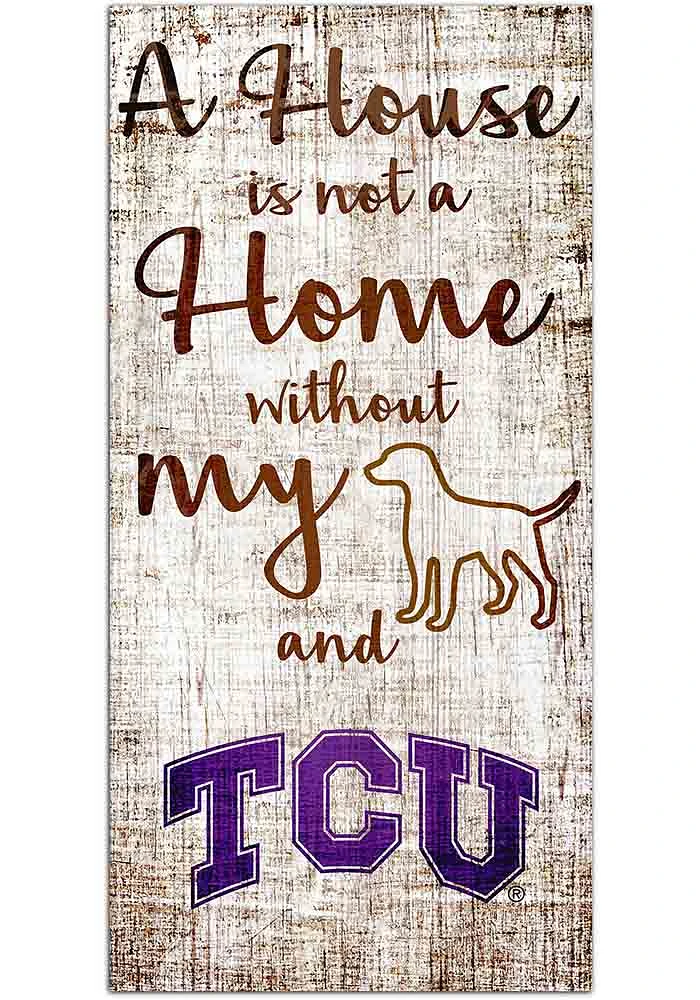 TCU Horned Frogs A House is not a Home Sign - Purple