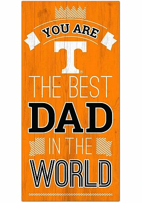 Tennessee Volunteers Best Dad in the World Sign - Orange