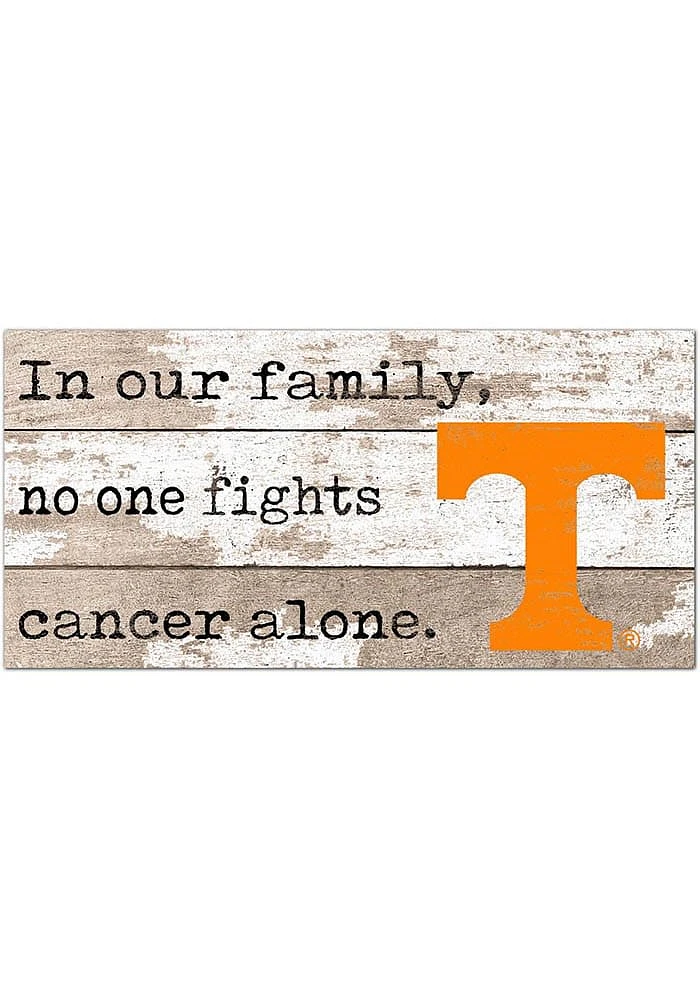 Tennessee Volunteers No One Fights Alone Sign - Orange
