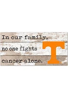Tennessee Volunteers No One Fights Alone Sign - Orange
