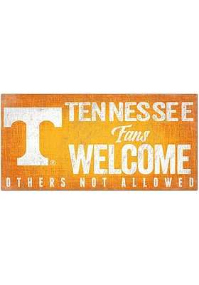 Tennessee Volunteers Fans Welcome 6x12 Sign - Orange