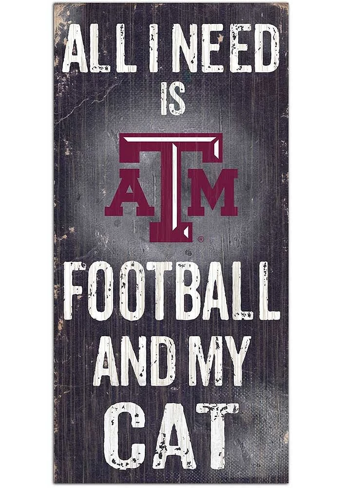 Texas A&M Aggies Football and My Cat Sign - Maroon