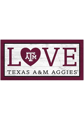 Texas A&M Aggies Love 6x12 Sign - Maroon