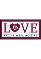 Texas A&M Aggies Love 6x12 Sign - Maroon