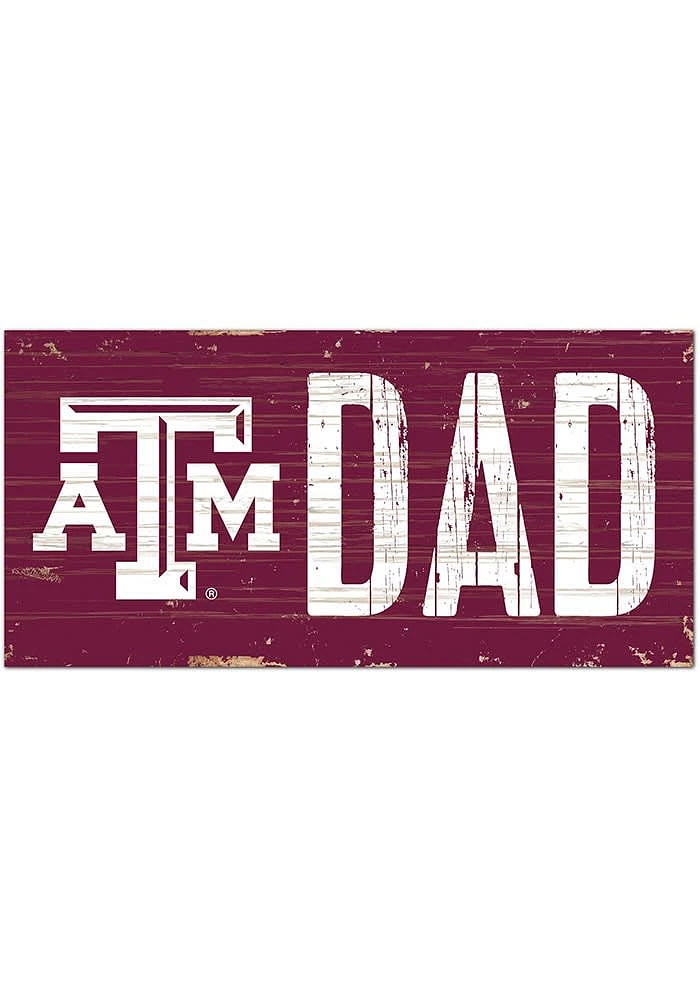 Texas A&M Aggies DAD Sign - Maroon