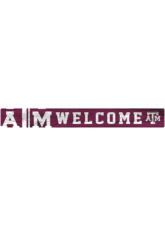 Texas A&M Aggies Welcome Strip Sign - Maroon