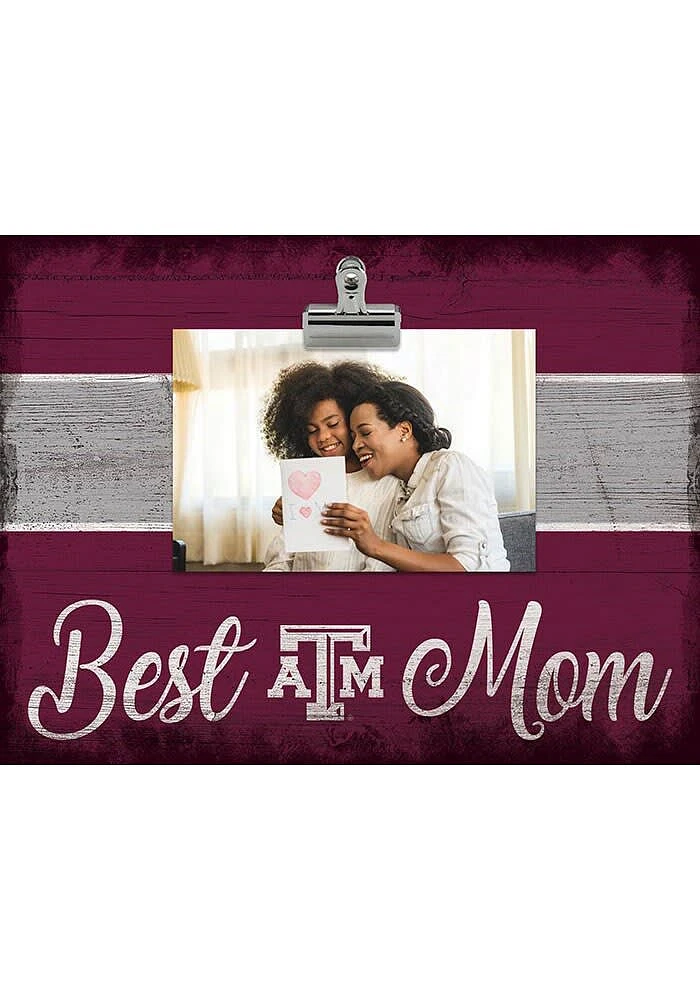 Texas A&M Aggies Best Mom Clip Picture Frame - Maroon