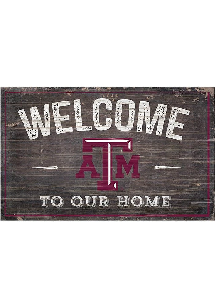 Texas A&M Aggies Welcome to our Home Sign - Maroon