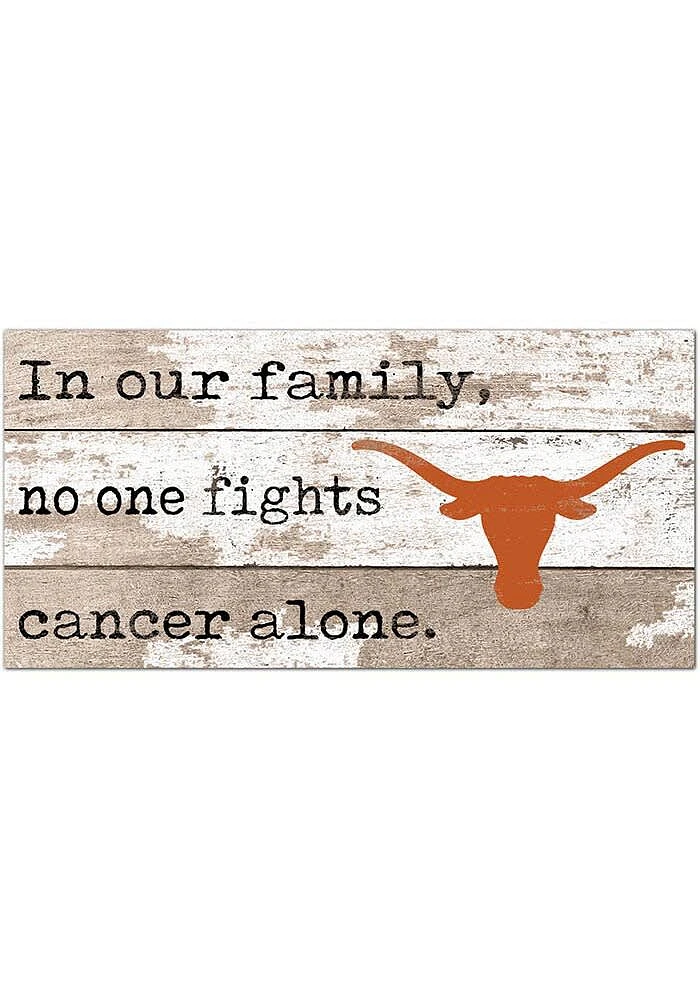 Texas Longhorns No One Fights Alone Sign - Burnt Orange