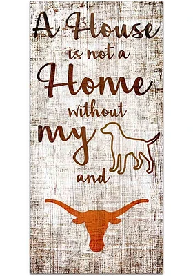 Texas Longhorns A House is not a Home Sign - Burnt Orange