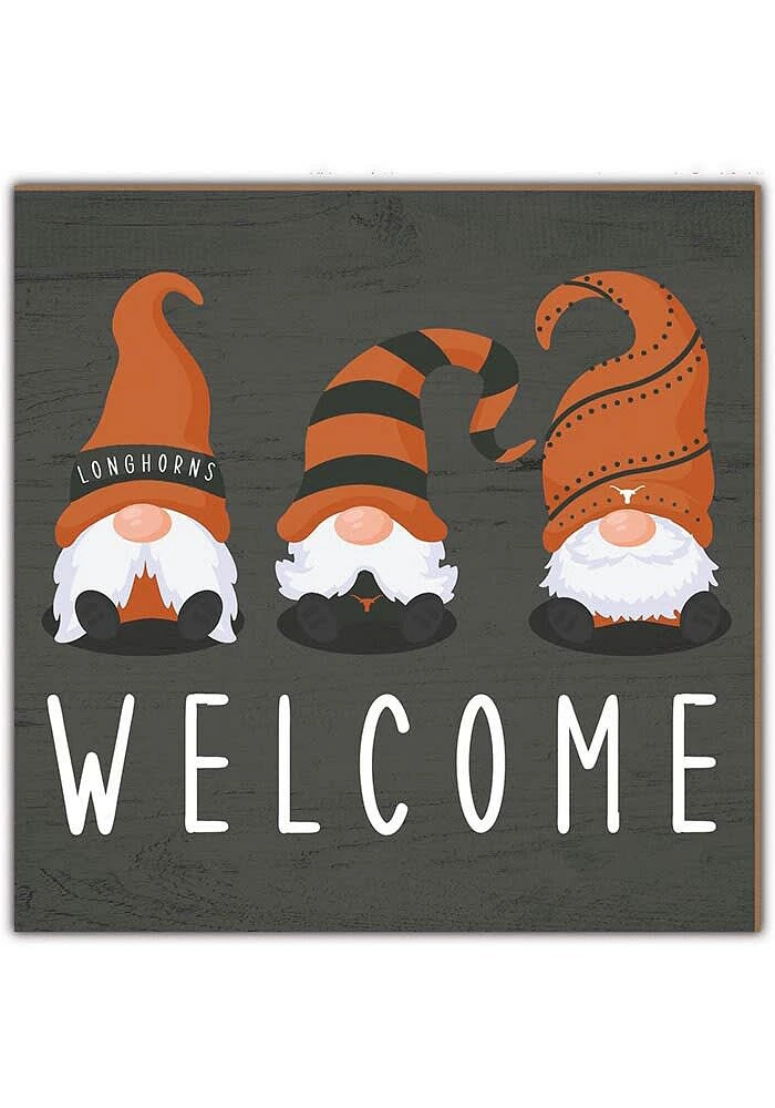 Texas Longhorns Welcome Gnomes Sign - Burnt Orange