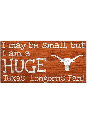 Texas Longhorns Huge Fan Sign - Burnt Orange