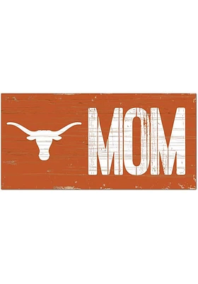 Texas Longhorns MOM Sign - Burnt Orange