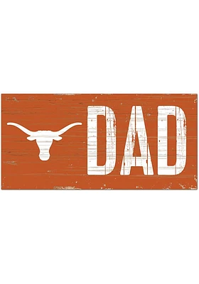 Texas Longhorns DAD Sign - Burnt Orange