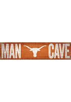 Texas Longhorns Man Cave 6x24 Sign - Burnt Orange