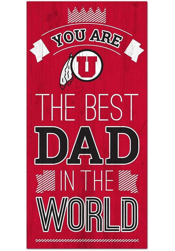 Utah Utes Best Dad in the World Sign - Red
