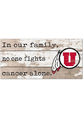 Utah Utes No One Fights Alone Sign - Red