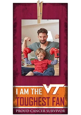 Virginia Tech Hokies The Toughest Fan Sign - Maroon