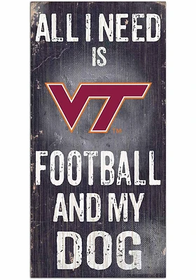 Virginia Tech Hokies Football and My Dog Sign - Maroon