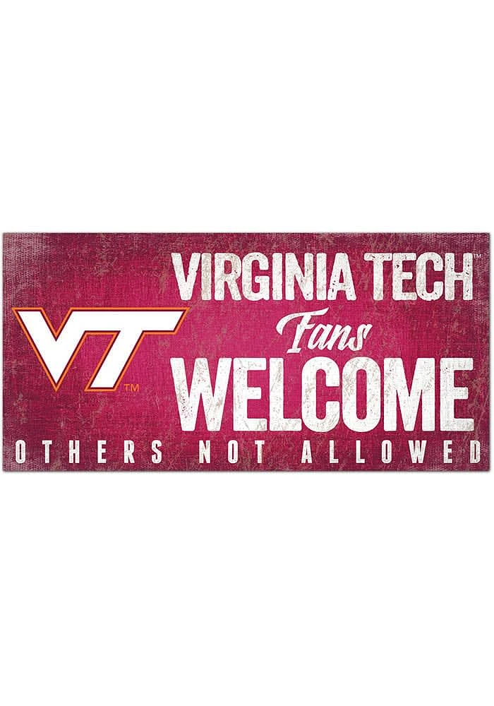 Virginia Tech Hokies Fans Welcome 6x12 Sign - Maroon