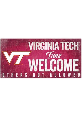 Virginia Tech Hokies Fans Welcome 6x12 Sign - Maroon