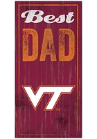 Virginia Tech Hokies Best Dad Sign - Maroon