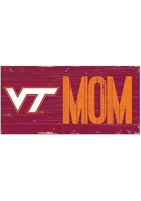 Virginia Tech Hokies MOM Sign - Maroon