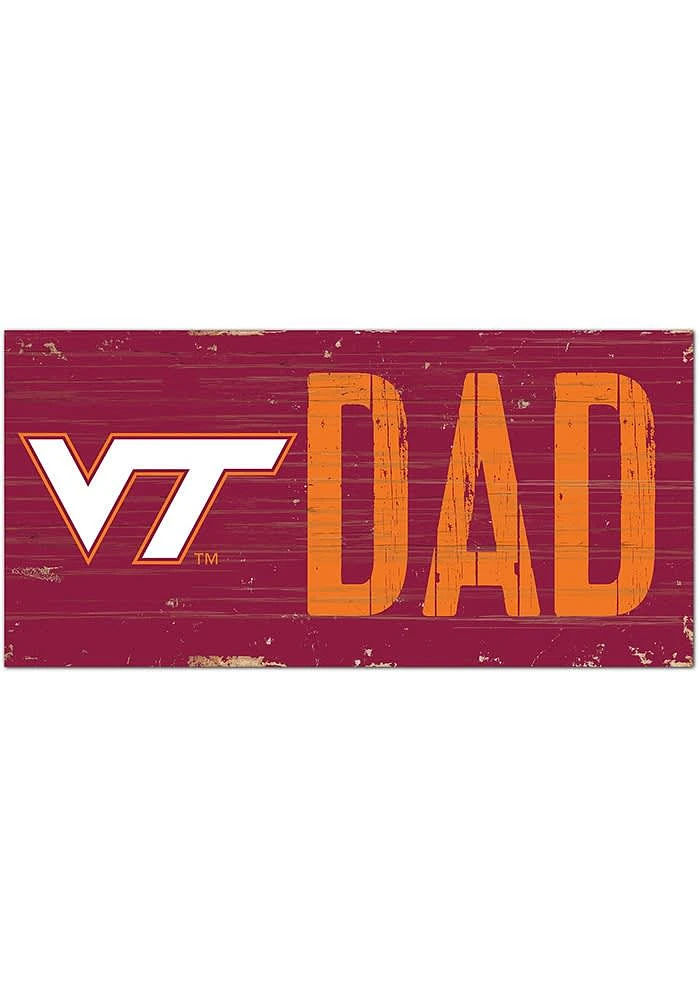 Virginia Tech Hokies DAD Sign - Maroon
