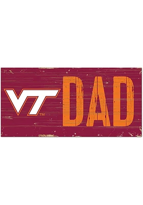 Virginia Tech Hokies DAD Sign - Maroon
