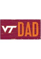 Virginia Tech Hokies DAD Sign - Maroon