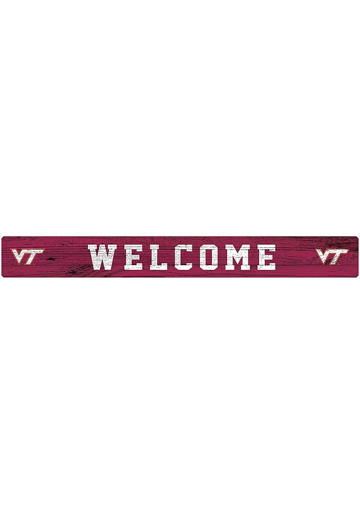 Virginia Tech Hokies Welcome Strip Sign - Maroon