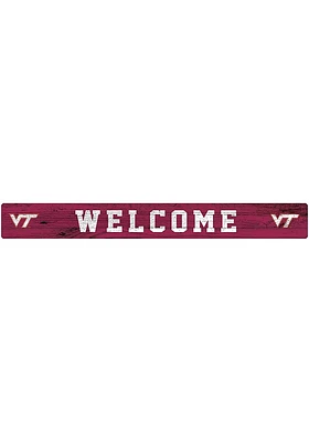 Virginia Tech Hokies Welcome Strip Sign - Maroon